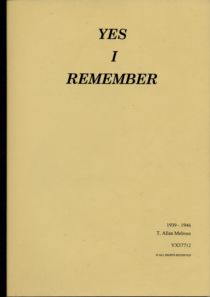Yes I Remember 1939-1946